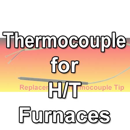 Thermocouple for HT Furnaces